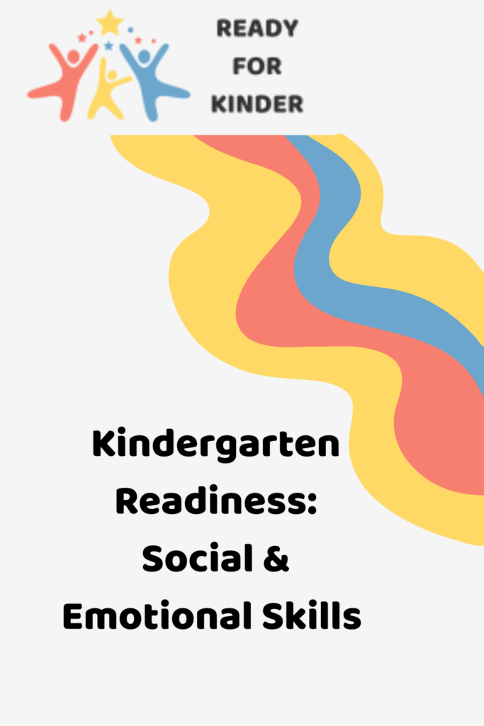 Pinterest pin with text Kindergarten Readiness: Social & Emotional Skills. Pin also includes decorative elements