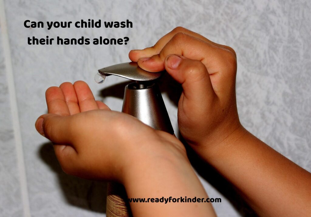 Image of a child's hands with a soap dispenser. text - Can your child wash their hands alone?