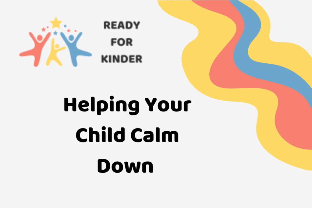 Ready for Kinder - Helping your child calm down with decorative elements