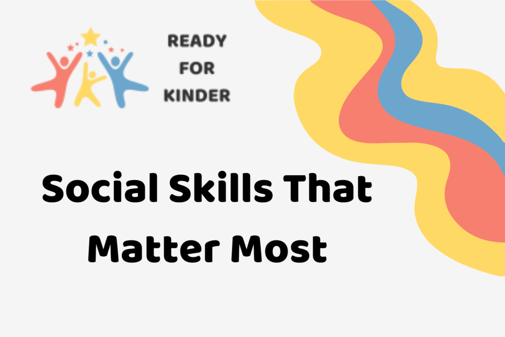 Ready for Kinder - Social Skills that Matter Most with decorative elements