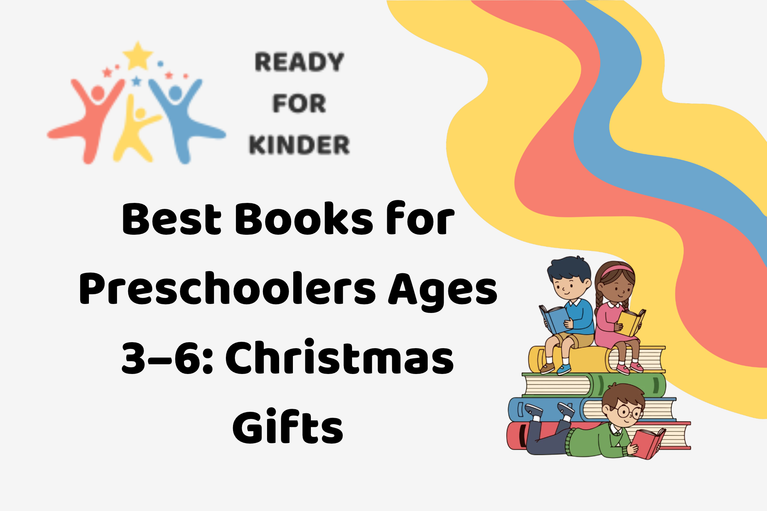 Ready for Kinder - Best Books for Preschoolers Ages 3-6: Christmas Gifts (with decorative elements)